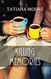 Killing Memories (Killing Memories, #1)