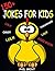 Jokes For Kids: 150+ Silly Jokes For Kids
