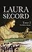 Le roman de Laura Secord 2  by Richard Gougeon