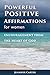 Powerful Positive Affirmati...