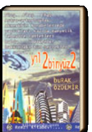 Yıl 2 Binyüz 2 (Paperback)