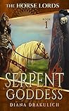 Serpent Goddess (The Horse Lords #1)