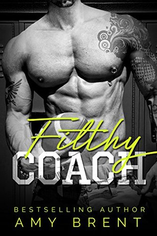 Filthy Coach (Kindle Edition)