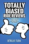 Totally Biased Ride Reviews: Adventures and Advice from a Former Walt Disney World Cast Member