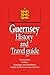 Guernsey History and Travel...