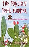 The Prickly Pear Murder (Oscar the Doxie Detective #1)