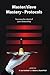 Master/slave Mastery -- Protocols: Focusing the intent of your relationship