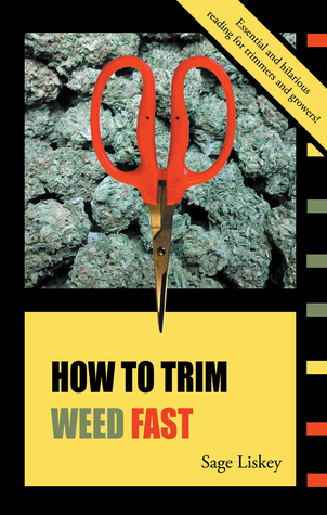 How To Trim Weed Fast