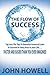 The Flow of Success by John Howell