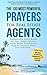 Prayer | The 100 Most Powerful Prayers for Real Estate Agents | 2 Amazing Bonus Books to Pray for Communication & Leadership: Condition Your Mind to Sell More Homes, Earn More From Each Sale & Change