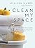 Clean My Space: The Secret ...