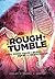 The Rough + Tumble