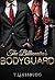 The Billionaire's Bodyguard: Book 1