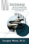 Intimacy Anorexia...