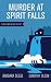 Murder at Spirit Falls (No Ordinary Women Mysteries Book 1)