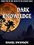 Dark Knowledge (The Shapes ...