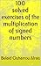 100 Solved Exercises: Multiplying Signed Numbers (Math Path – 100 Exercises with Step-by-Step Solutions Book 2)