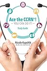 Ace the CCRN® You...