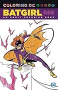 Batgirl: An Adult Coloring Book