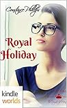 Royal Holiday (The Royals of Monterra)