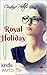 Royal Holiday (The Royals of Monterra)