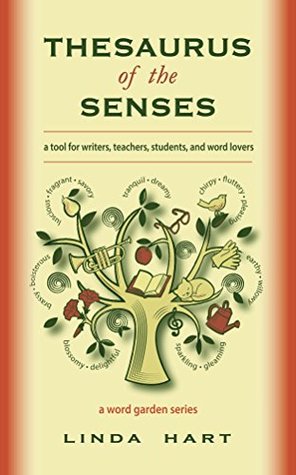 Thesaurus of the Senses (Kindle Edition)