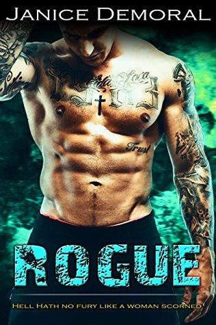 Rogue: A Woman Scorned (MMA Protector Romance)