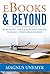 eBooks and Beyond: How To S...