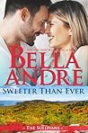 Sweeter than Ever (New York Sullivans #2.5; The Sullivans, #16.5)