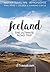 Iceland Ultimate Road Trip: A complete self-driving itinerary and travel guide + Walking tour Reykjavík