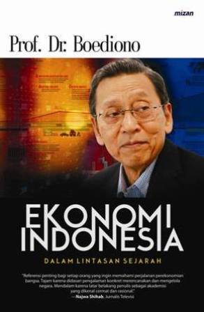 Ekonomi Indonesia Dalam Lintasan Sejarah (Paperback)
