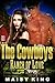 Western Romance: The Cowboys: Ranch of Love