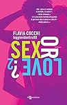 Sex or Love? 2 by Flavia Cocchi Sex or Love? 2 by Flavia Cocchi