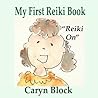 My First Reiki Book (The Psychic Kids Series 3)