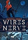 Wires and Nerve, Volume 1
