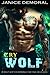 Cry Wolf: A Paranormal Shifter Romance (Steamy Love Scenes)