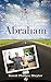 On the Road with Abraham: Master Manifestation and Create A Kick-Ass Life