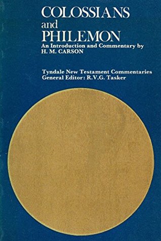 Colossians and Philemon (Tyndale New Testament Commentaries)