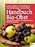 Handbuch Bio-Obst: Sortenvi...