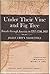 Under Their Vine and Fig Tree:  Travels through America in 1797-1799, 1805