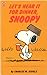 Let's Hear It for Dinner, Snoopy (Peanuts Coronet, #59)