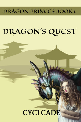 Dragon´s Quest (Dragon Princes, #1)