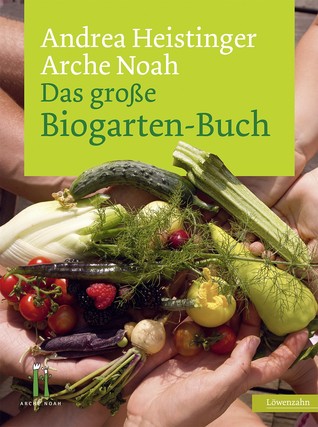 Das große Biogarten-Buch