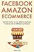 Facebook Amazon E-commerce by Sean Levis