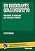 Un insegnante quasi perfetto: Ascoltare la relazione per crescere insieme (Italian Edition)