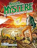 Martin Mystère. Le nuove avventure a colori n. 3: L'arca dell'estinzione