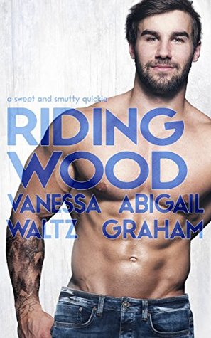 Riding Wood (Kindle Edition)