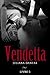 Vendetta: Livro Três (Vendetta, #3)