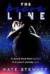 The Brave Line