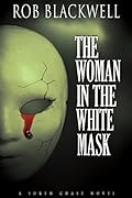 The Woman in the White Mask